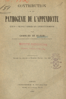 Contribution a la pathogénie de l'appendicite : (étude de la virulence du coli-bacille dans l'appendicite expérimentale)