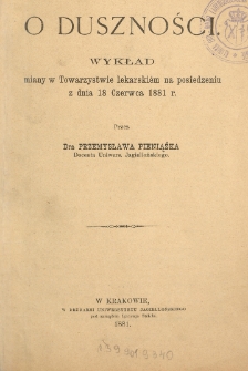 O duszności : wykład miany w Towarzystwie lekarskim na posiedzeniu z dnia 18 czerwca 1881 r.