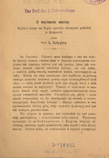 O wycinaniu macicy : wykład miany na II-gim Zjeździe Chirurgów Polskich w Krakowie przez prof. L. Rydygiera