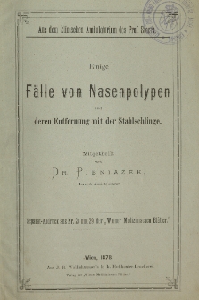 Einige Fälle von Nasenpolypen und deren Entfernung mit der Stahlschlinge