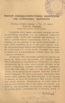 Nowotwór zatykający światło tchawicy, wypalony przez ranę tracheotomijną, wyzdrowienie